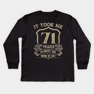 71st birthday Kids Long Sleeve T-Shirt